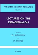 Lectures on the Diencephalon