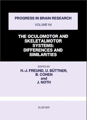 Oculomotor and Skeletalmotor Systems