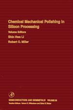 Chemical Mechanical Polishing in Silicon Processing