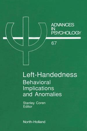 Left-Handedness: Behavioral Implications and Anomalies