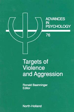 Targets of Violence and Aggression