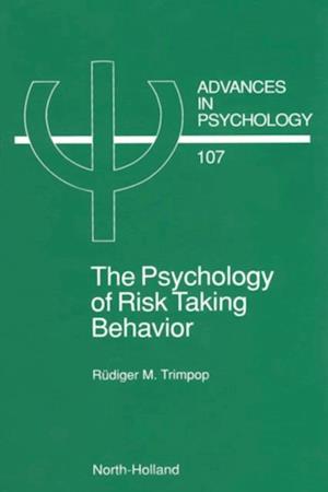 Psychology of Risk Taking Behavior