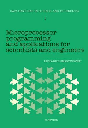 Microprocessor Programming and Applications for Scientists and Engineers