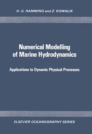 Numerical Modelling of Marine Hydrodynamics