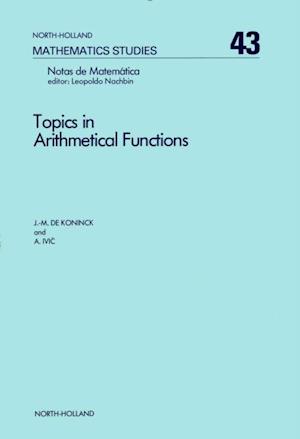 Topics in Arithmetical Functions