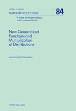 New Generalized Functions and Multiplication of Distributions