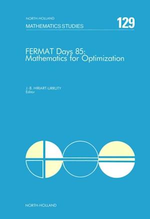 Fermat Days 85: Mathematics for Optimization