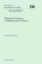 Obstacle Problems in Mathematical Physics