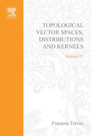 Topological Vector Spaces, Distributions and Kernels