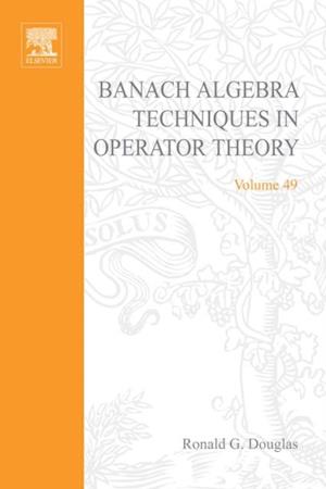 Banach Algebra Techniques in Operator Theory