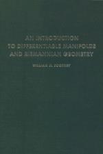 Introduction to Differentiable Manifolds and Riemannian Geometry