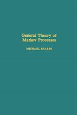 General Theory of Markov Processes