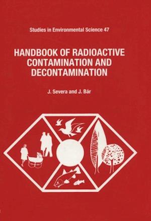 Handbook of Radioactive Contamination and Decontamination