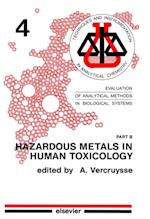 Hazardous Metals in Human Toxicology