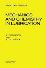 Mechanics and Chemistry in Lubrication