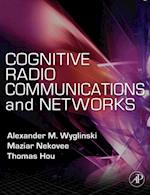 Cognitive Radio Communications and Networks