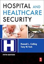 Hospital and Healthcare Security