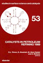 Catalysts in Petroleum Refining 1989