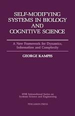 Self-Modifying Systems in Biology and Cognitive Science