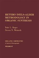 Hetero Diels-Alder Methodology in Organic Synthesis