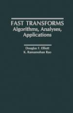 Fast Transforms Algorithms, Analyses, Applications