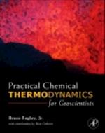 Practical Chemical Thermodynamics for Geoscientists