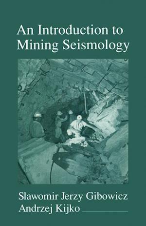 Introduction to Mining Seismology