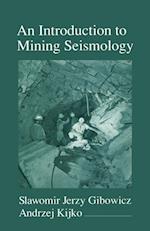 Introduction to Mining Seismology