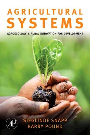 Agricultural Systems: Agroecology and Rural Innovation for Development