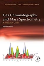 Gas Chromatography and Mass Spectrometry: A Practical Guide