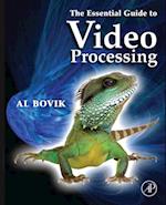 Essential Guide to Video Processing
