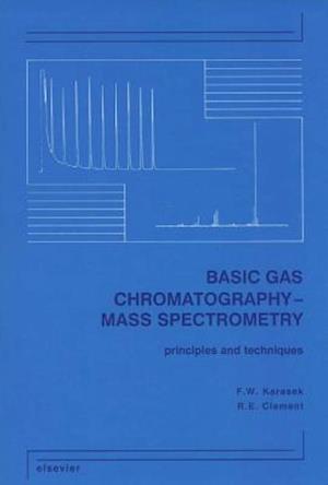 Basic Gas Chromatography-Mass Spectrometry