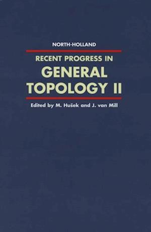 Recent Progress in General Topology II