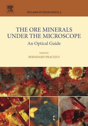 Ore Minerals Under the Microscope