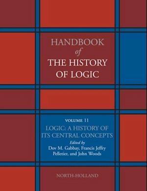 Logic: A History of its Central Concepts