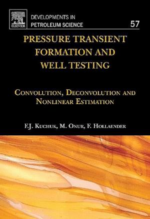 Pressure Transient Formation and Well Testing