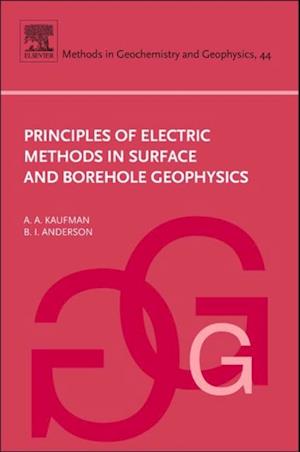 Principles of Electric Methods in Surface and Borehole Geophysics