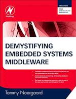 Demystifying Embedded Systems Middleware