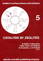 Catalysis by Zeolites: International Symposium Proceedings (Studies in surface science and catalysis)