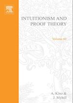 Intuitionism and Proof Theory: Proceedings of the Summer Conference at Buffalo N.Y. 1968