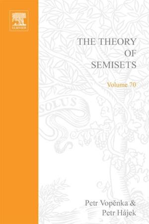 Theory of Semisets