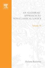 Algebraic Approach to Non-Classical Logics