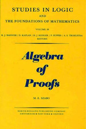 Algebra of Proofs