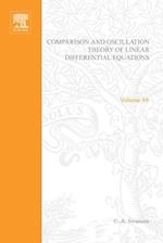 Comparison and Oscillation Theory of Linear Differential Equations by C A Swanson