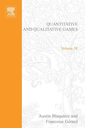 Quantitative and Qualitative Games by Austin Blaquiere, Francoise Gerard and George Leitmann