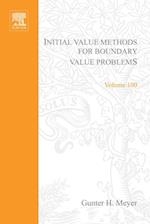 Initial Value Methods for Boundary Value Problems: Theory and Application of Invariant Imbedding