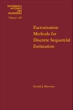 Factorization Methods for Discrete Sequential Estimation