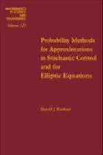 Probability Methods for Approximations in Stochastic Control and for Elliptic Equations