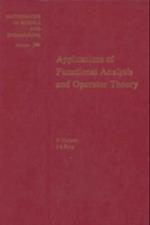 Applications of Functional Analysis and Operator Theory