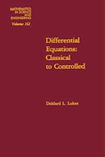 Differential Equations: Classical to Controlled